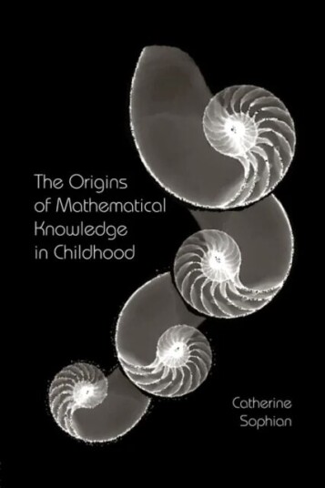 The Origins Of Mathematical Knowledge In Childhood Av Catherine Sophian