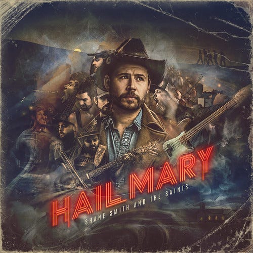 Shane Smith & The Saints Hail Mary LP/Vinyl Shane Smith & The Saints Hail Mary LP/Vinyl