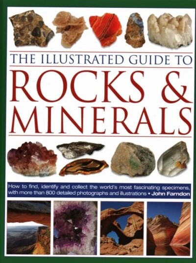 The Illustrated Guide To Rocks & Minerals Av John Farndon