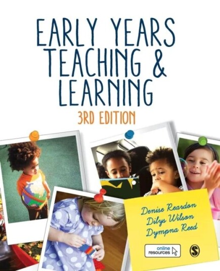 Early Years Teaching And Learning Av Denise Reardon, Dilys Wilson, Dympna Fox Reed