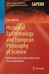 Sadleir, Richard Historical Epistemology and European Philosophy of Science