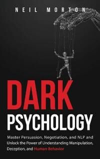 Morton Neil Dark Psychology