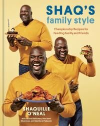 Shaq'S Family Style Av Shaquille O'Neal