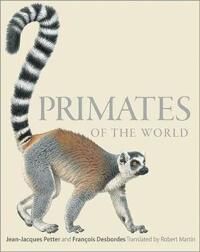 Primates Of The World Av Jean-Jacques Petter