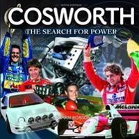 Cosworth- The Search For Power Av Graham Robson