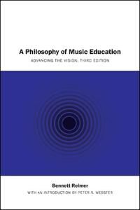 Reimer Bennett A Philosophy of Music Education