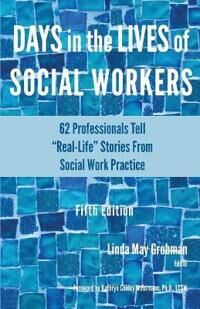 Grobman Linda May Days in the Lives of Social Workers