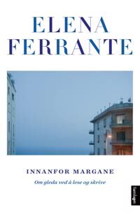 Innanfor Margane Av Elena Ferrante