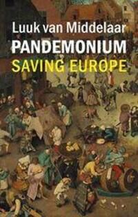 Pandemonium Av Luuk (Leiden University) Van Middelaar