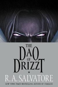 Salvatore R. A. The Dao of Drizzt