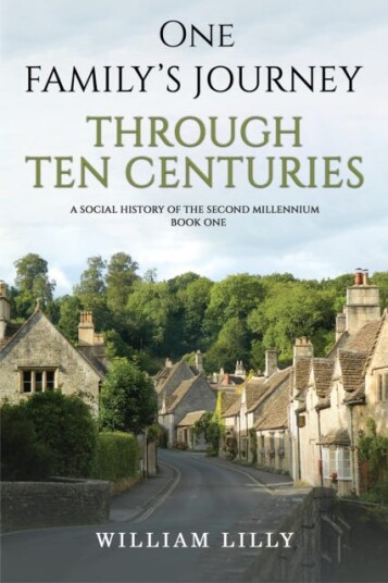 One Family'S Journey Through Ten Centuries Av William Lilly
