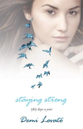 Staying Strong Av Demi Lovato