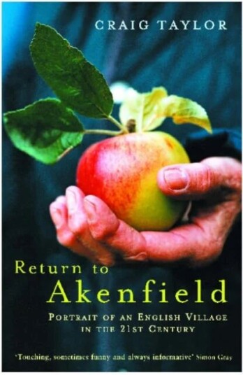 Return To Akenfield Av Craig Taylor
