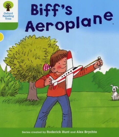 Oxford Reading Tree: Level 2: More Stories B: Biff'S Aeroplane Av Roderick Hunt Oxford Reading Tree: Level 2: More Stories B: Biff'S Aeroplane Av Roderick Hunt