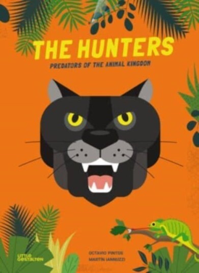 The Hunters Predators of the Animal Kingdom