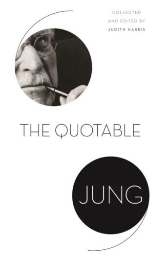 The Quotable Jung Av C. G. Jung