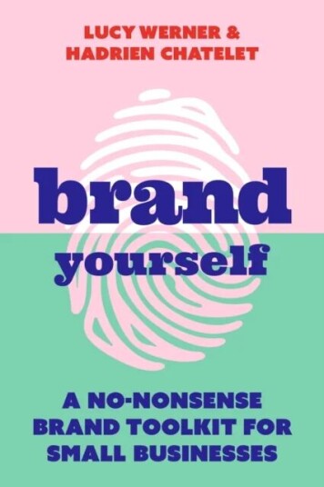 Brand Yourself Av Lucy Werner, Hadrien Chatelet