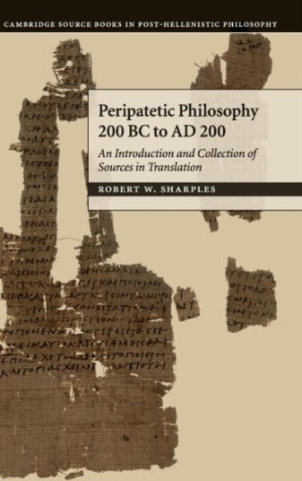 Peripatetic Philosophy 200 BC to AD 200