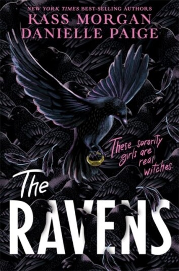 The Ravens Av Danielle Paige, Kass Morgan The Ravens Av Danielle Paige, Kass Morgan