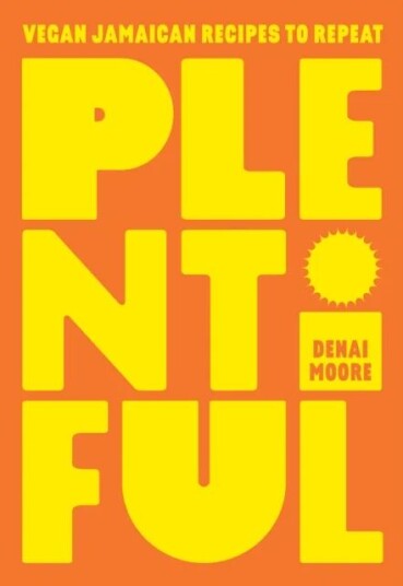 Plentiful Av Denai Moore
