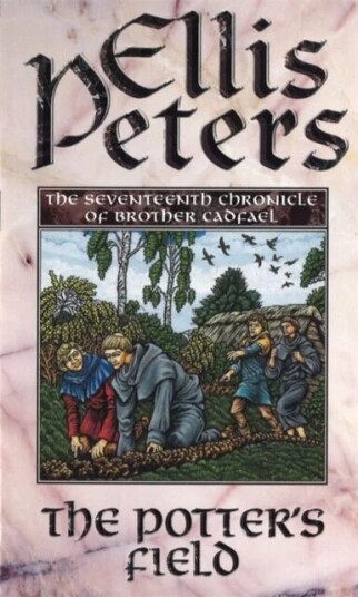 The Potter'S Field Av Ellis Peters The Potter'S Field Av Ellis Peters