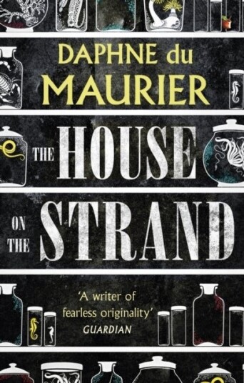 The House on the Strand The House on the Strand