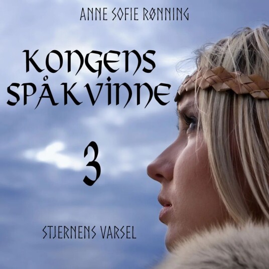 Stjernens Varsel Av Anne Sofie Rønning