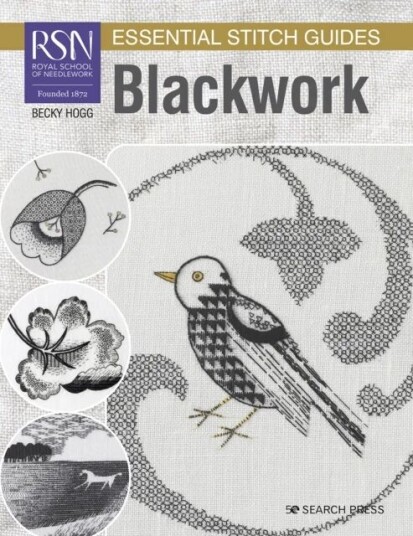 Rsn Essential Stitch Guides: Blackwork Av Becky Hogg