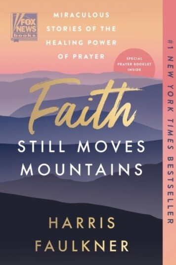 Faith Still Moves Mountains Faith Still Moves Mountains