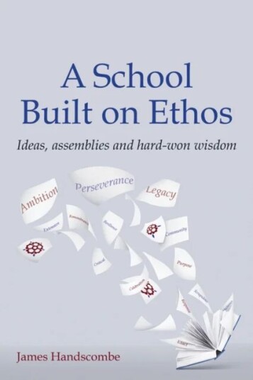 A School Built On Ethos Av James Handscombe