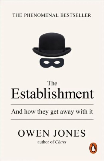 The Establishment Av Owen Jones