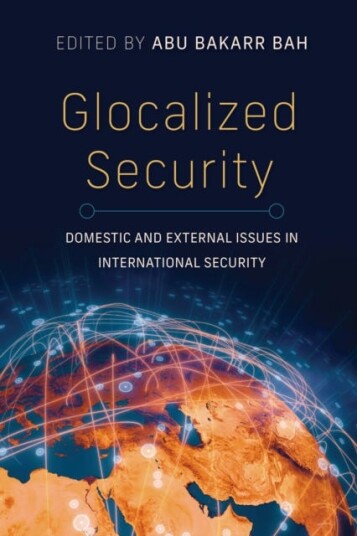 Glocalized Security Domestic and External Issues in International Security