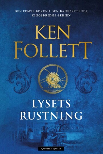 Lysets rustning av Ken Follett - E-bok fra Cappelen Damm Lysets rustning av Ken Follett - E-bok fra Cappelen Damm