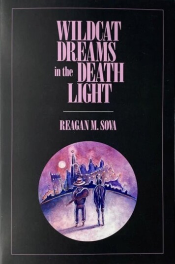 Wildcat Dreams in the Death Light