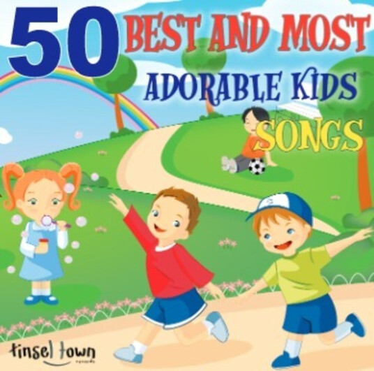 Tinsel Town Kids 50 Best & Most Adorable Kids Songs CD