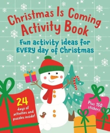 Christmas Is Coming Activity Book Christmas Is Coming Activity Book