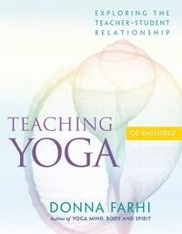 Teaching Yoga Av Donna Farhi