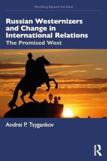Russian Westernizers and Change in International Relations Russian Westernizers and Change in International Relations