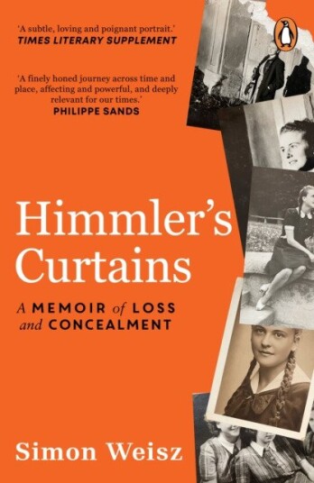 Himmler’s Curtains A Memoir of Loss and Concealment