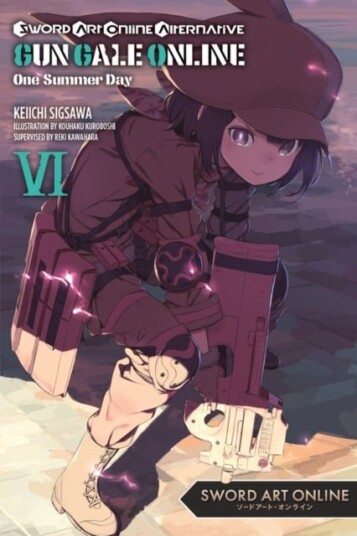 Sword Art Online Alternative Gun Gale Online, Vol. 6 (light novel) Sword Art Online Alternative Gun Gale Online, Vol. 6 (light novel)