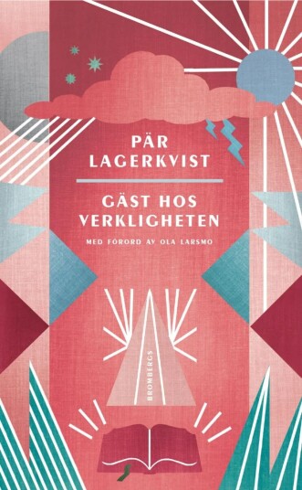 Gäst Hos Verkligheten Av Pär Lagerkvist Gäst Hos Verkligheten Av Pär Lagerkvist