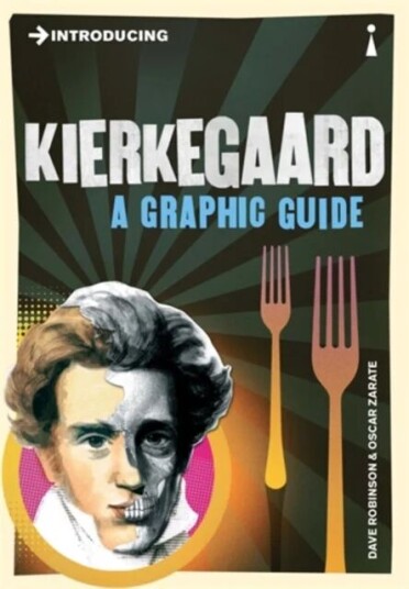 Introducing Kierkegaard Av Dave Robinson