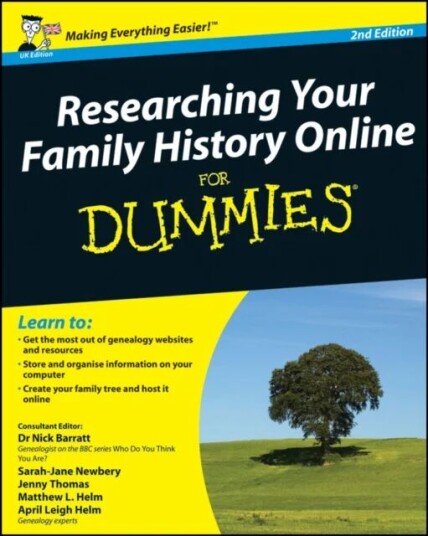 Researching Your Family History Online For Dummies Av Nick (Sticks Research Agency) Barratt, Sarah Newbery, Jenny Thomas, Matthew L. Helm, April Leigh