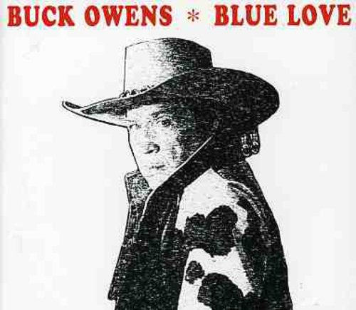 Buck Owens Blue Love CD