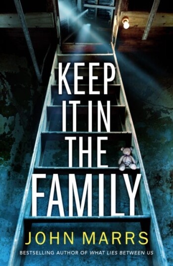 Keep It In The Family Av John Marrs