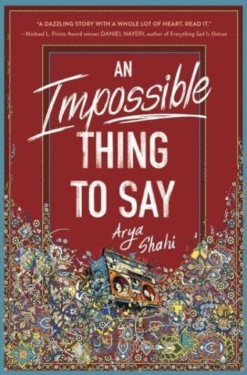 An Impossible Thing To Say Av Arya Shahi