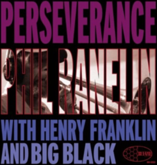 Phil Ranelin Perseverance CD