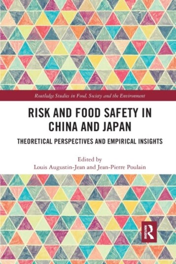 Risk and Food Safety in China and Japan Theoretical Perspectives and Empirical Insights