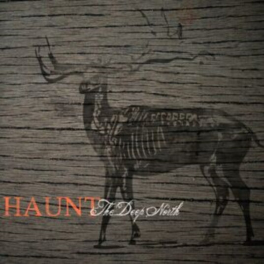 Haunt The Deep North CD