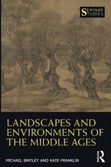 Landscapes And Environments Of The Middle Ages Av Michael Bintley, Kate Franklin